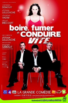 Boire-Fumer-Et-Conduire-Vite